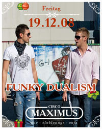 Funky Dualism@Maximus