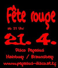 Fête Rouge@Disco Pegasus