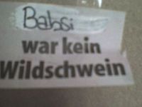 Babsi war kein Wildschwein