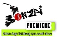 Bonzai Premiere Arge Nonntal@ARGEkultur