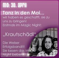 Tanz in den Mai...@Magic Night