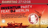 Inventurparty feat. Dj Merlin@Musikpark-A1
