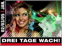 Drei Tage Wach