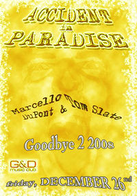 Accident in Paradise@G&D music club