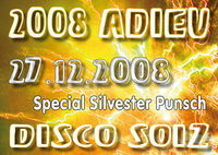 Adieu 2008@Disco Soiz