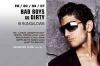 Bad Boys go Dirty@Bungalow6