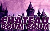 Chateau Boum Boum