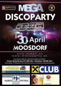 Mega Disco Party - the 7th@Freigelände Moosdorf