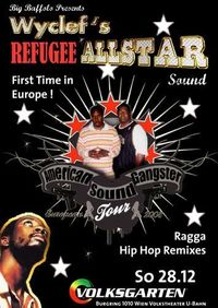Wyclef´s Refugee All Star Sound@Volksgarten Clubdisco
