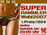 Wahl zum Superrammler 2007@Excalibur