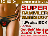 Wahl zum Superrammler 2007@Excalibur