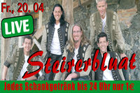 Steirerbluat + Super € Party@Excalibur