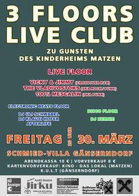 3 Floors Live Club@Schmied-Villa