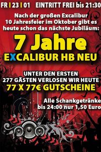 7 Jahre Excalibur HB Neu@Excalibur