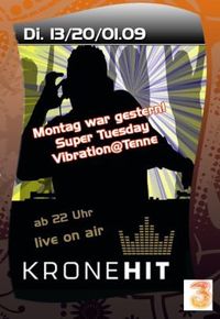 Super Tuesday Vibration@Hohenhaus Tenne