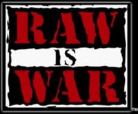 ~~~~~~~~~~RAW IS WAR~~~~~~~~~~