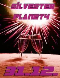 Planet4 Silvester Party@Planet4