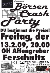 Börsen Crash Party@Gasthaus Affengruber