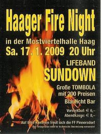 Haager Fire Night@Mostviertelhalle Haag