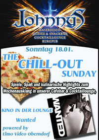 Johnnys Chill out Sunday - Wanted@Johnnys - The Castle of Emotions