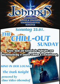 Johnnys Chill out Sunday - The Dark Knight