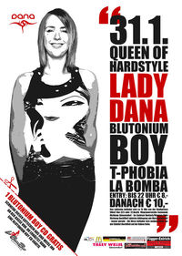 Hardstyle Night with Lady Dana, Blutonium Boy ...@La Bomba