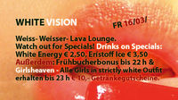 White Vision@Lava Lounge Linz