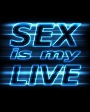 Sex is my LIVE