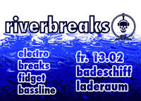 Riverbreaks@Badeschiff