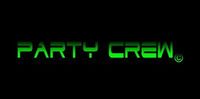 _______________------_____-----____----___---__--_-____PARTY_CREW____-_--__---___----___________-----_____------________