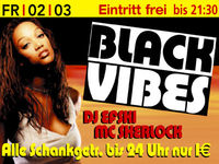 Black Vibes + Super € Party