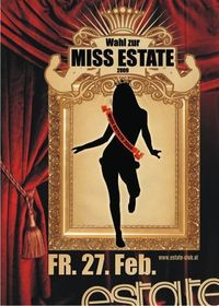 Wahl zur Miss Estate 2009!@Club Estate