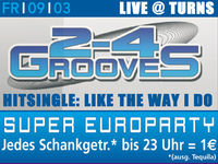 2-4 Grooves + Super € Party@Excalibur