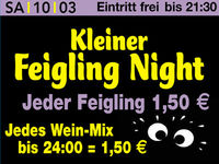 Kleiner Feigling Night@Excalibur