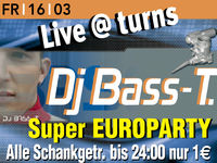 DJ Bass T. + Super € Party