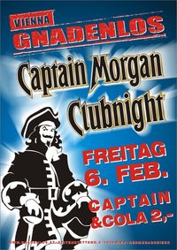 Captain Morgan Clubnight@Gnadenlos