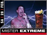Mister Extreme