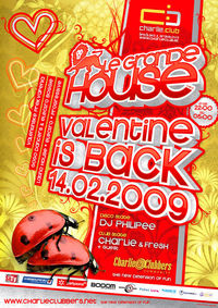 Le Grande House - Valentin is Back@Charlie Club