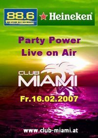 Party Power mit Liveübertragung@Club-Miami