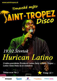 Hurican Latino@Disco Saint Tropez