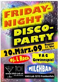 Friday Night Disco-Party@Vag-Leb