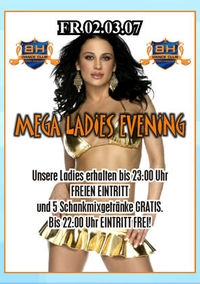 Mega Ladies Evening@Ballhaus Freilassing