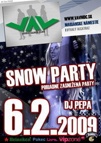 Snow Party@VAV Music Dance Club