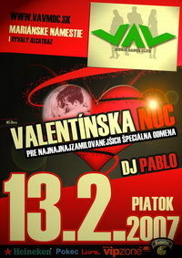Valentínska Noc@VAV Music Dance Club