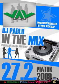 DJ Pablo in The Mix@VAV Music Dance Club