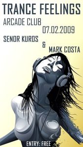 Trance Session - Mark Costa and Senor Kuros@Arcade Disco