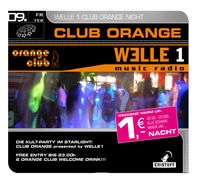 WELLE 1 Club Orange Night@Starlight