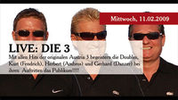 6 Jahre A-Danceclub: Live: Die 3@A-Danceclub