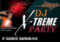 Party X-TREME mit DJ X-TREME