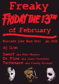 Freaky Friday the 13th@Kurcafe 12er